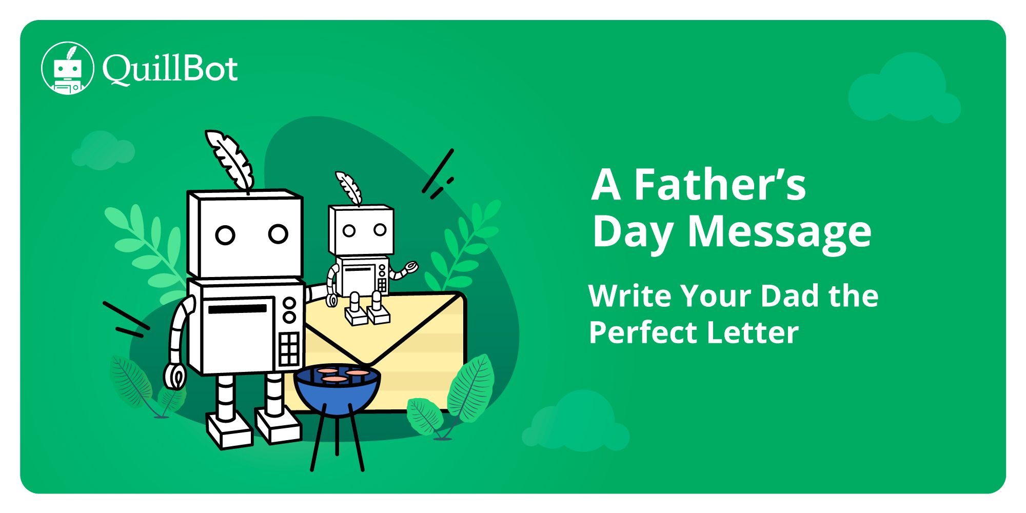 A Father's Day Message 2023 - Write Your Dad the Perfect Letter | QuillBot  Blog