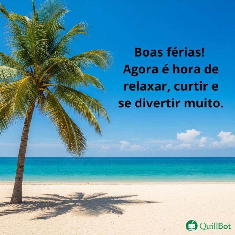 Boas férias | Mensagem para alunos e colegas
