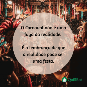Carnaval fuga da realidade