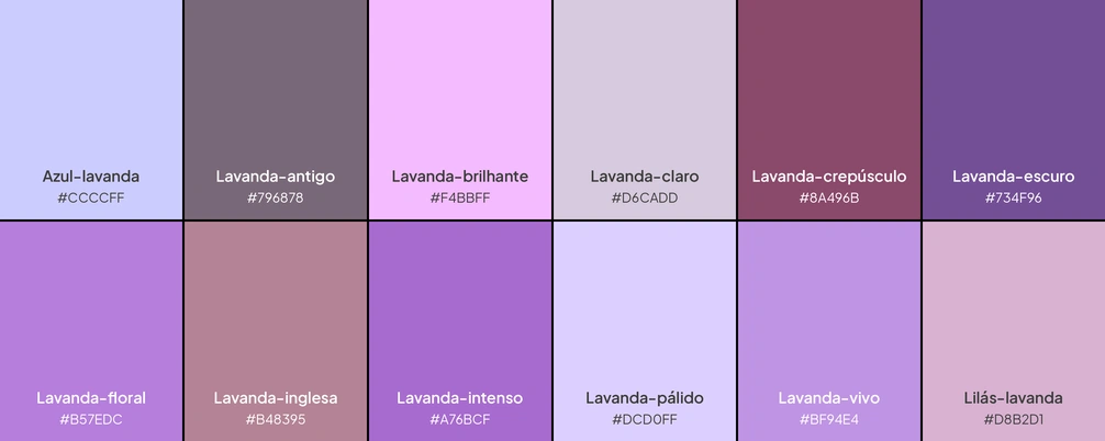 Paleta com 12 cores: azul-lavanda, lavanda-antigo, lavanda-brilhante, lavanda-claro, lavanda-crepúsculo, lavanda-escuro, lavanda-floral, lavanda-inglesa, lavanda-intenso, lavanda-pálido, lavanda-vivo e lilás-lavanda.