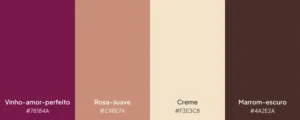 Paleta com 4 cores: vinho-amor-perfeito, rosa-suave, creme e marrom-escuro.