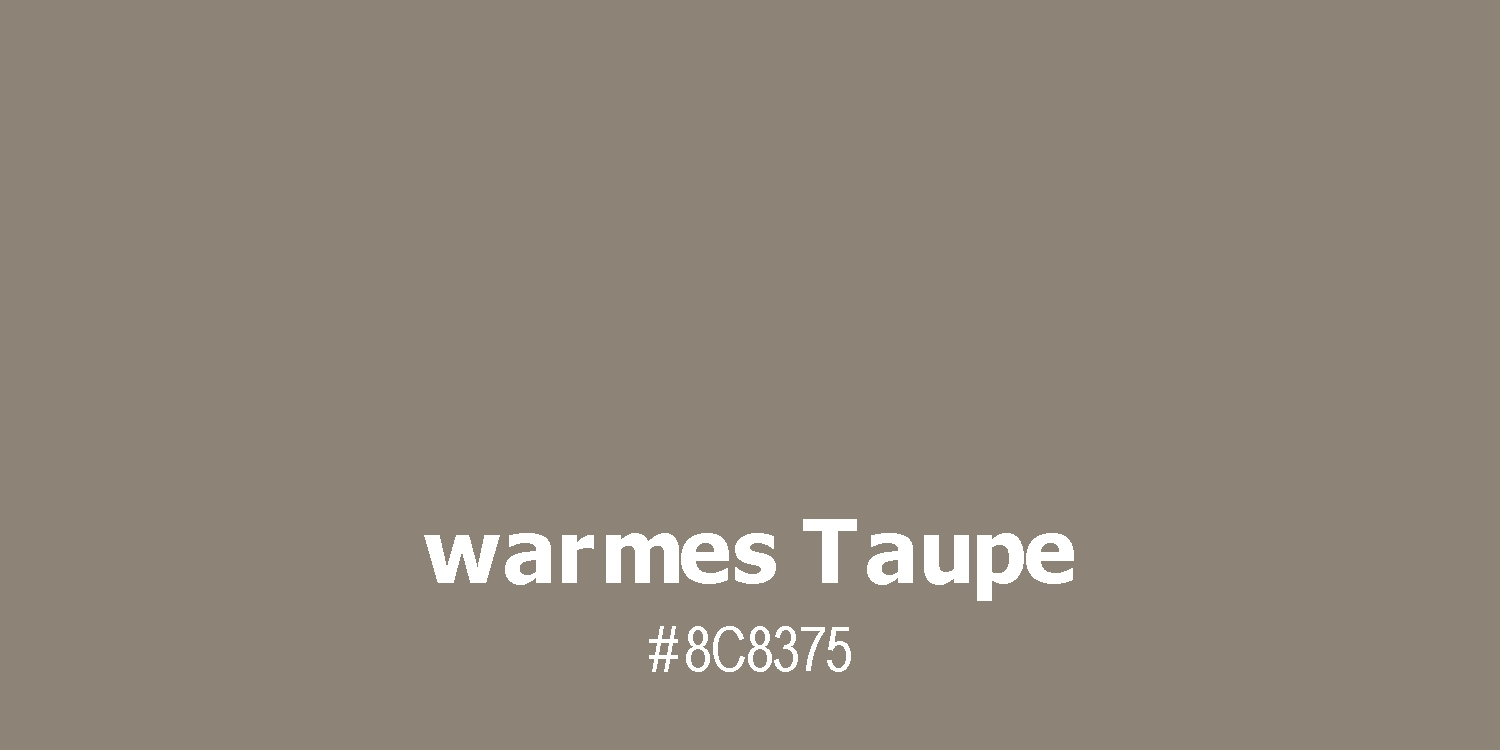 Taupe warm